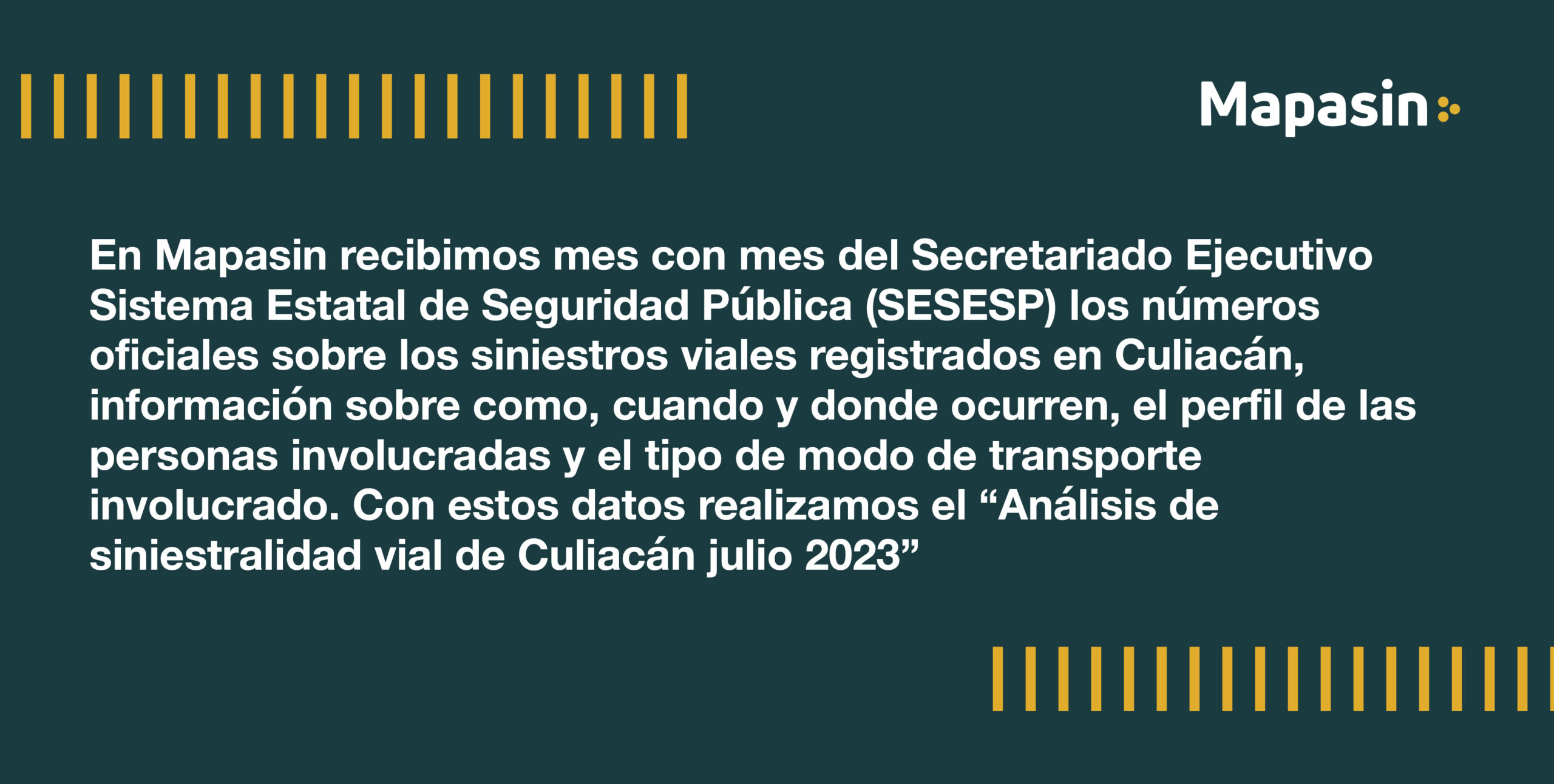 Análisis Siniestralidad julio sesesp