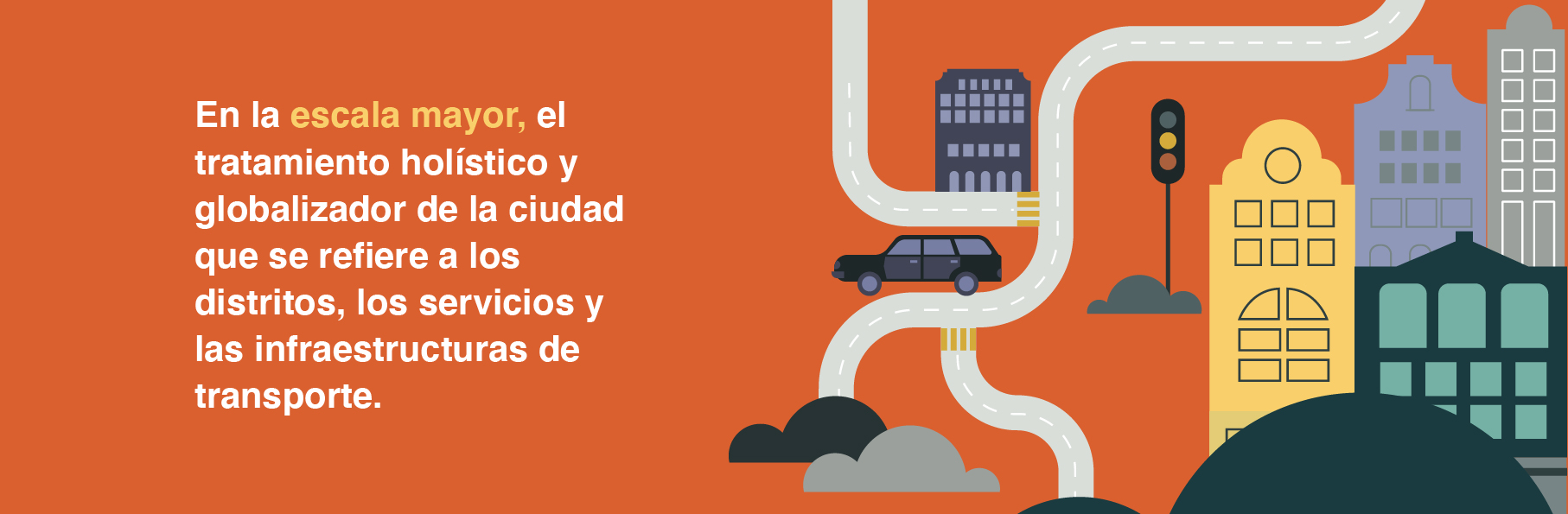 La vida, el espacio público los edificios prioridades en las ciudades